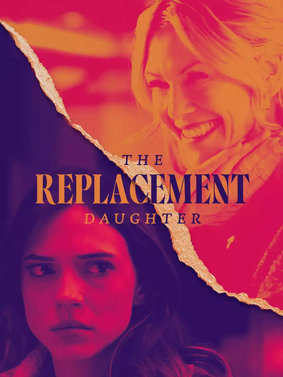 The Replacement Daughter Movie Download (2024)