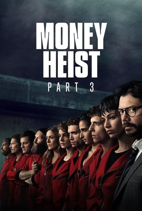Money Heist Season 3 Download